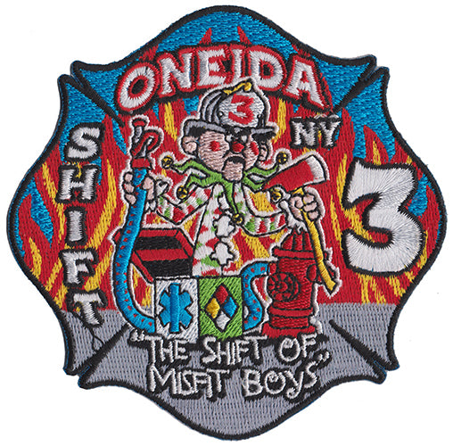 Oneida, NY Shift 3 "Shift of Misfit Boys" Fire Patch