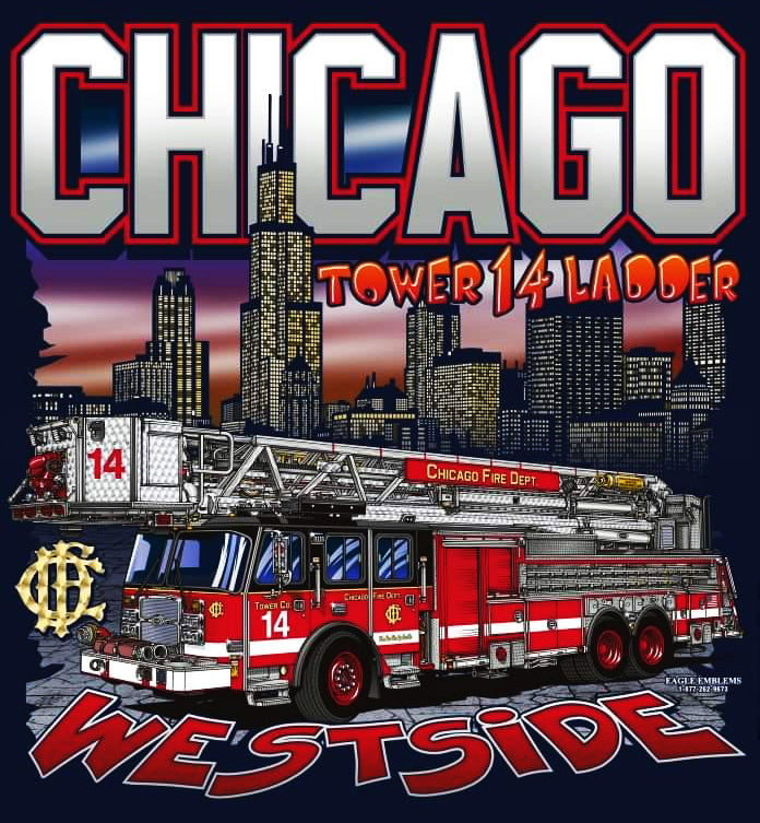 Chicago Tower Ladder 14 Westside Wreckers Navy Fire Tee