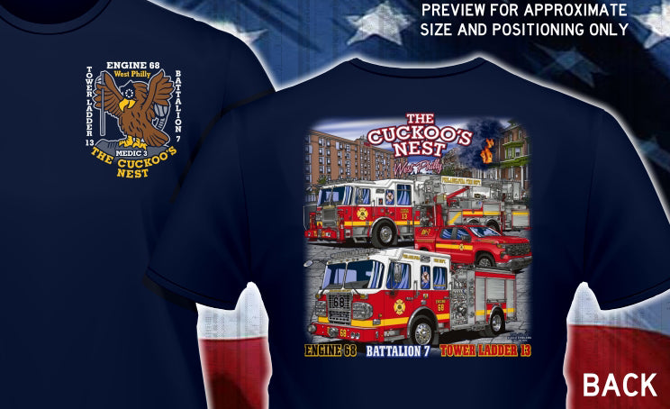 Philadelphia Engine 68 Tower Ladder 13 Cukoo's Nest Fire Tee