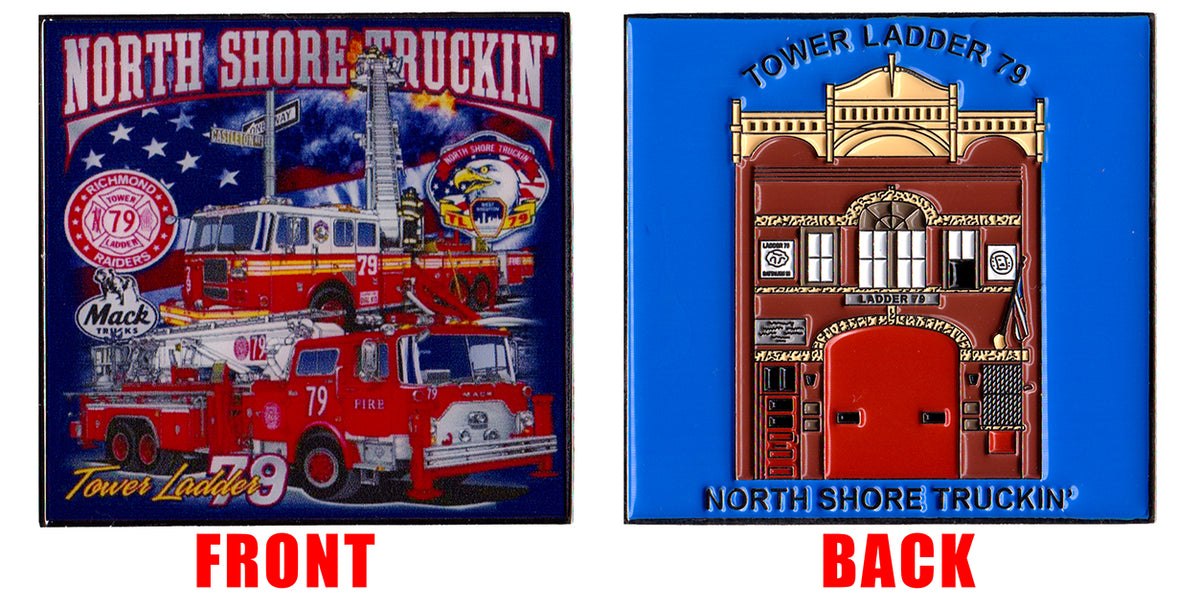 New York City Tower Ladder 79 North Shore Truckin Vintage Challenge Coin