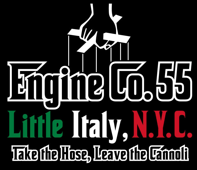 New York City Engine 55 Little Italy Leave the Cannoli Tee