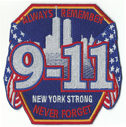 9-11 New York Strong Always Remembered Patch