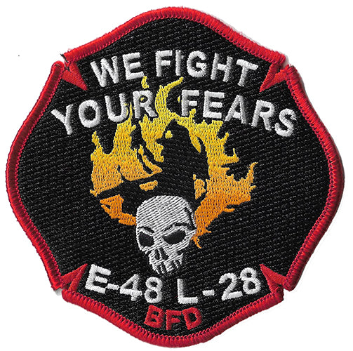 Boston Engine 48 Ladder 28 We Fight Your Fears Fire Patch