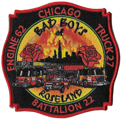 Chicago Engine 62 Truck 27 Batt 22 Bod Boys of Roseland Fire Patch