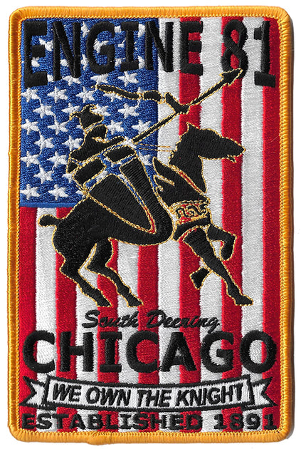 Chicago Engine 81 We Own The Knight Fire Patch | Eagle Emblems & Graphics