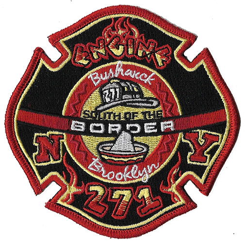 New York City Engine 271 South of the Border Bushwick, Brooklyn Fire Patch