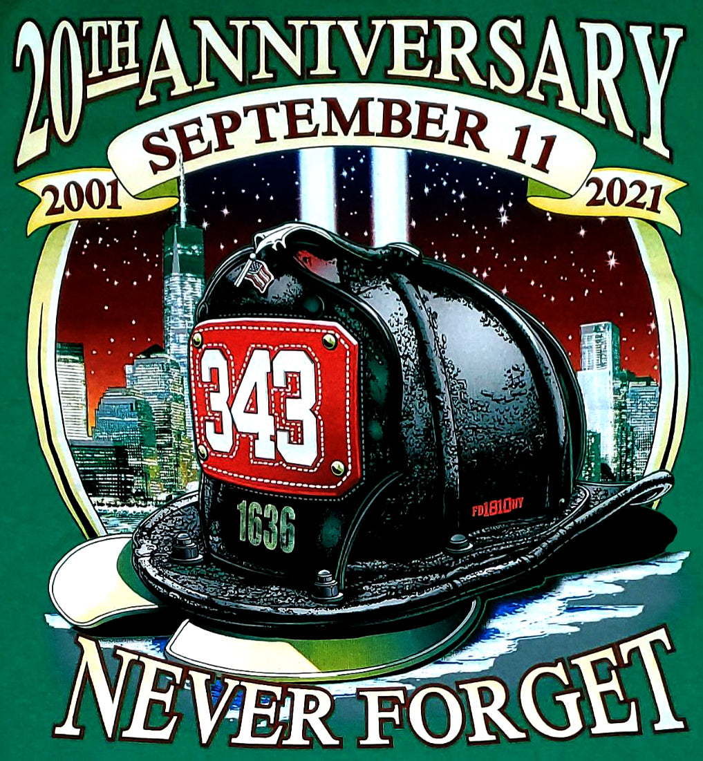 20th Anniversary 9-11 Tee Never Forget GREEN Fire Tee 5XL Only