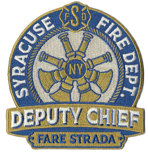 Syracuse Fire Dept. Deputy Chief "Fare Strada" Patch